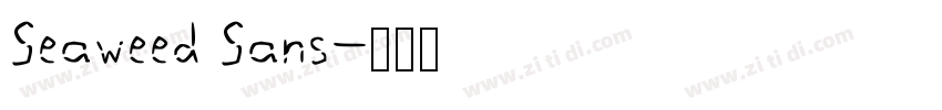 Seaweed Sans字体转换